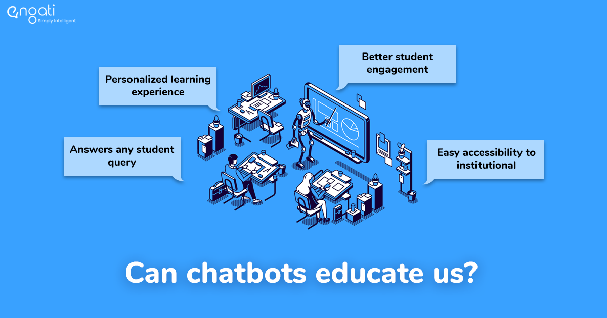 Chatbot applications in education