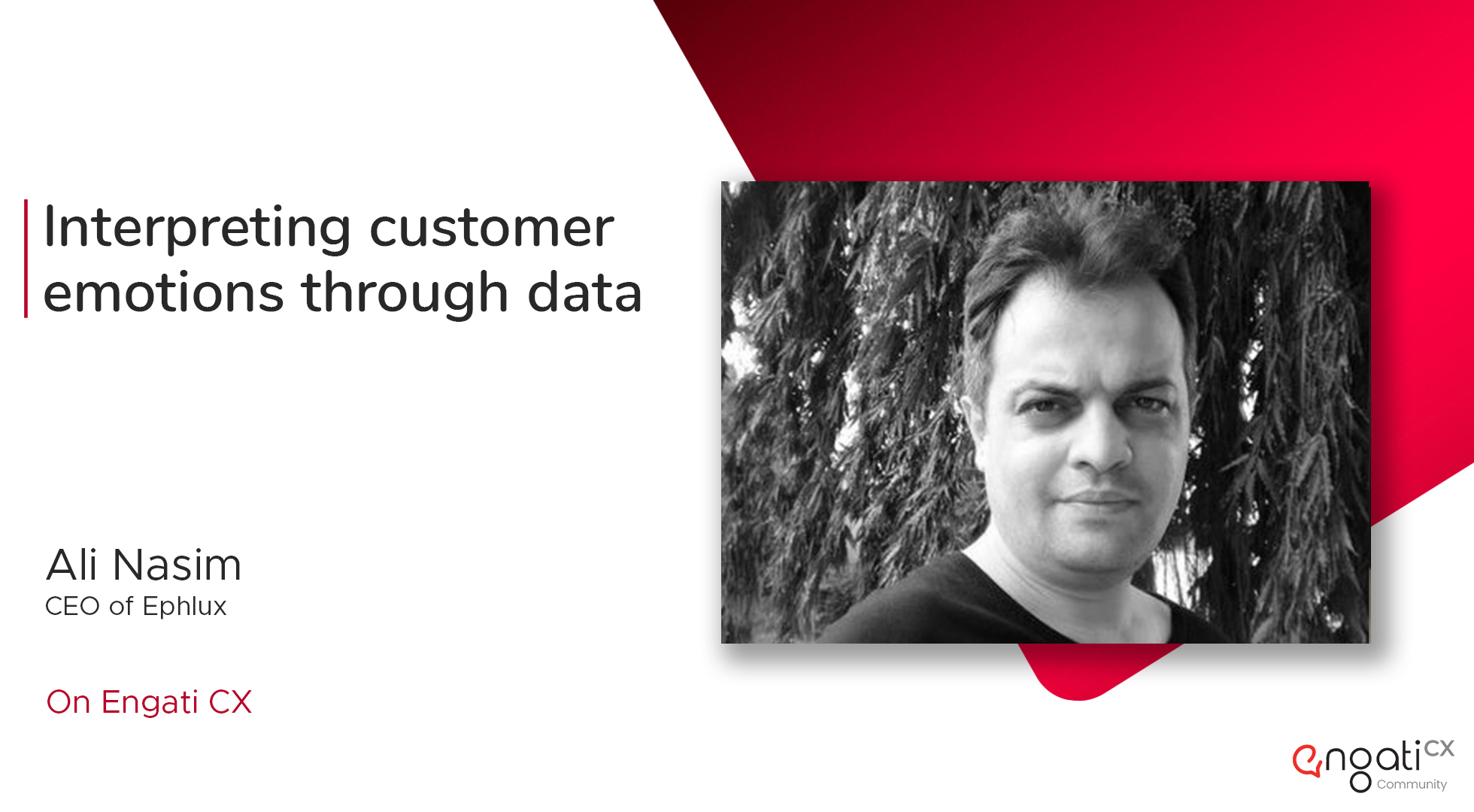 Interpreting customer emotions through data | Ali Nasim | Engati CX