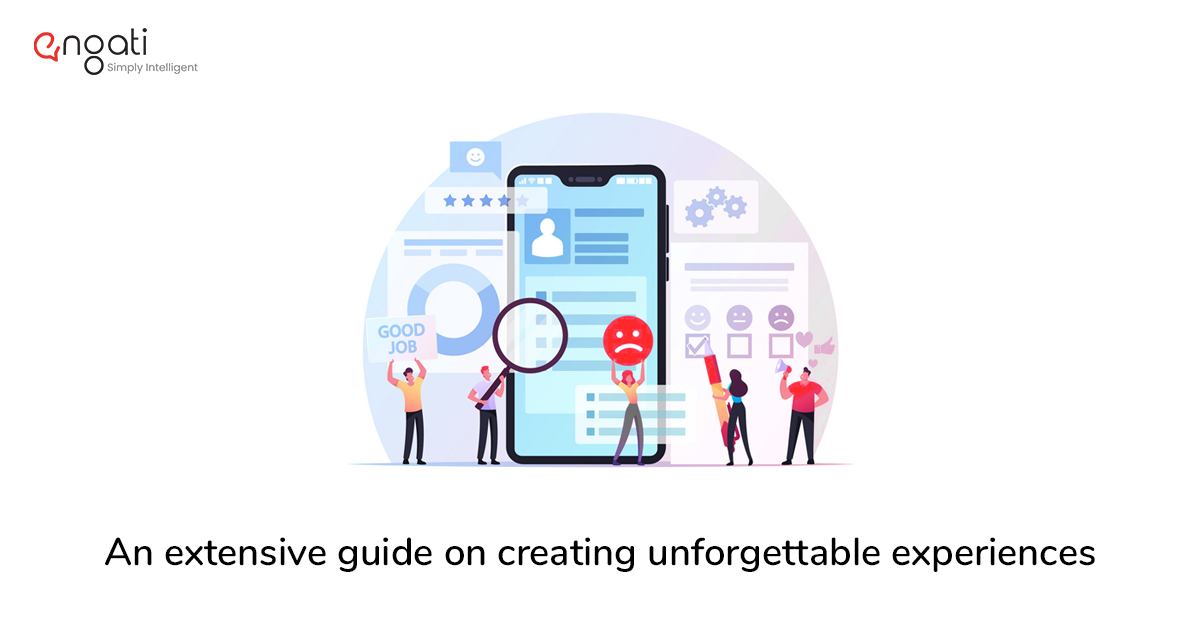 4 ways to create experiences that customers will talk about