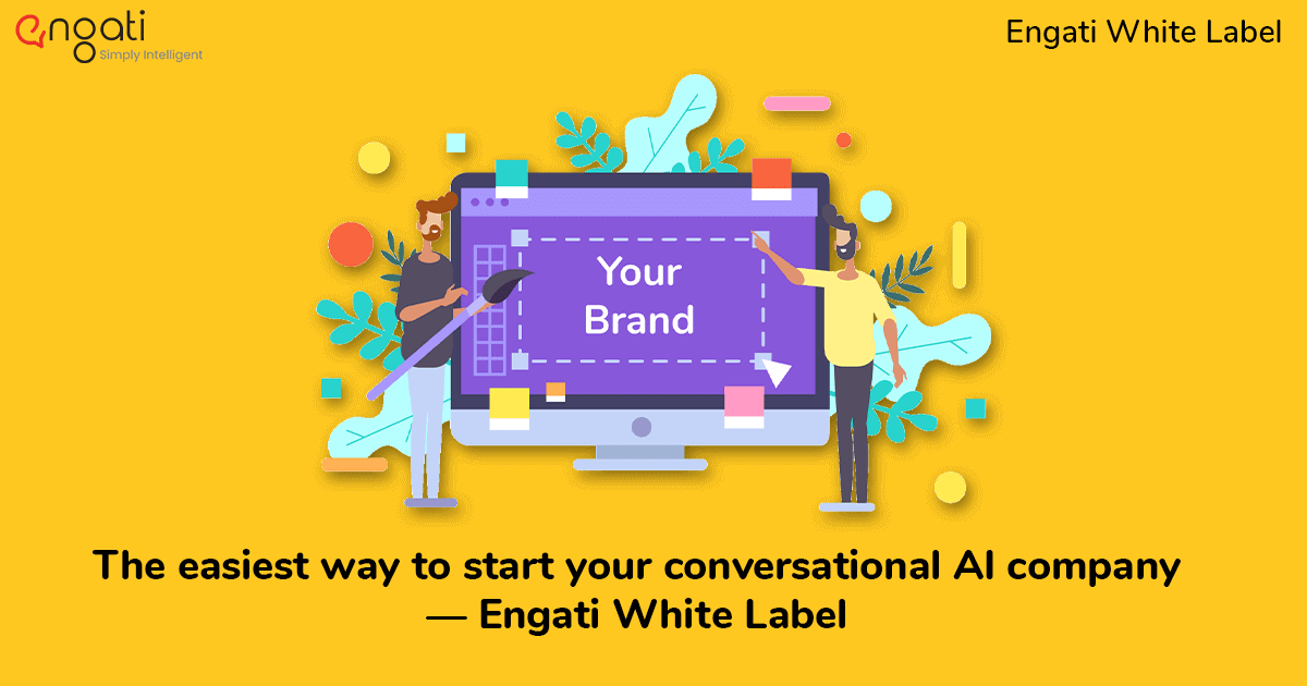 Easiest way to start a conversational AI company: Engati White Label