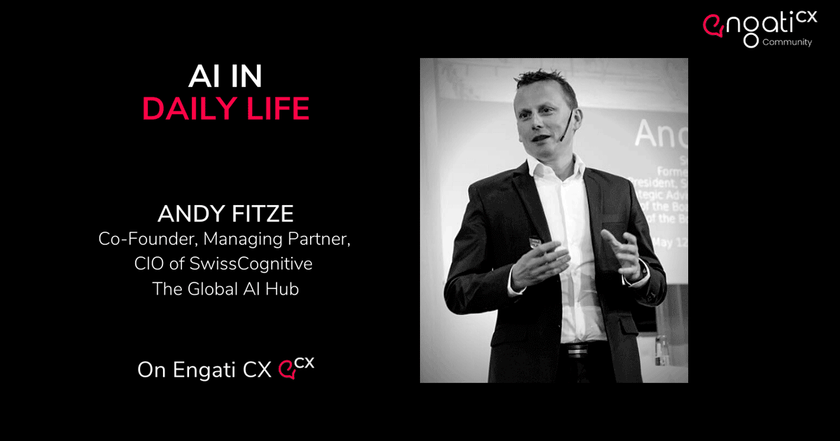 AI in daily business functions | Andy Fitze | Engati CX