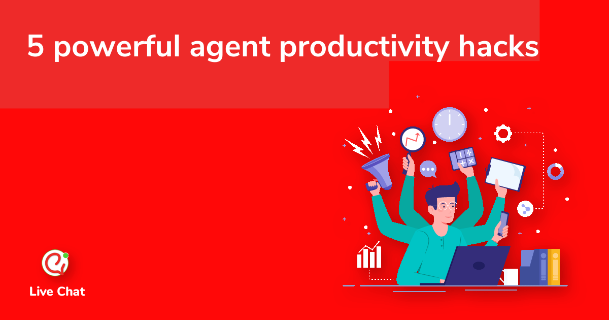 5 powerful agent productivity hacks