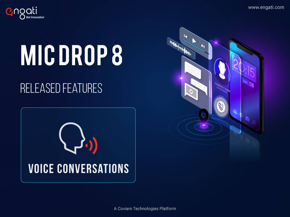 Mic Drop 8: Voice conversations with Engati