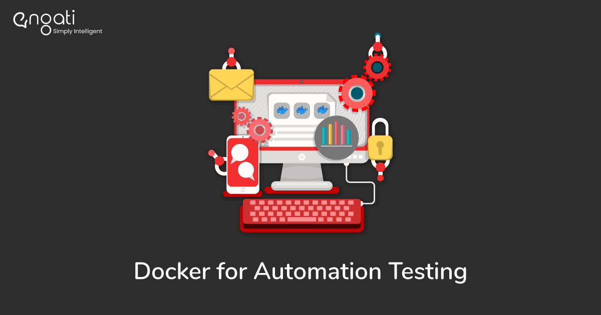 Using Docker for Automation Testing
