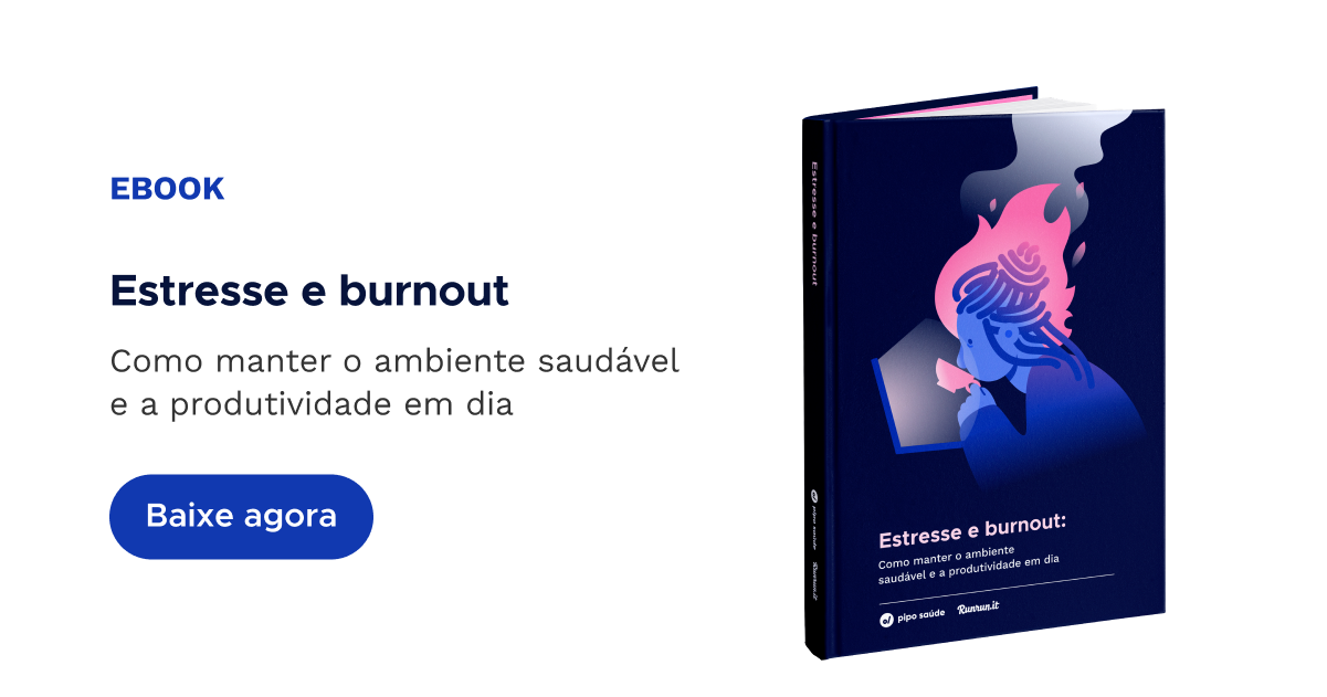 Estresse e burnout - Pipo Saúde