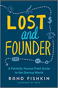 Lost and founder by Rand Fishkin SaaS metrics