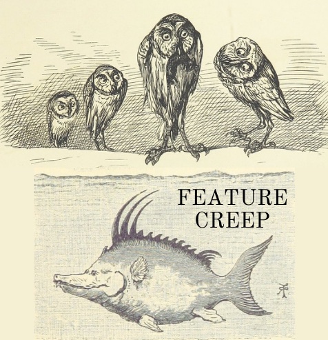 feature creep