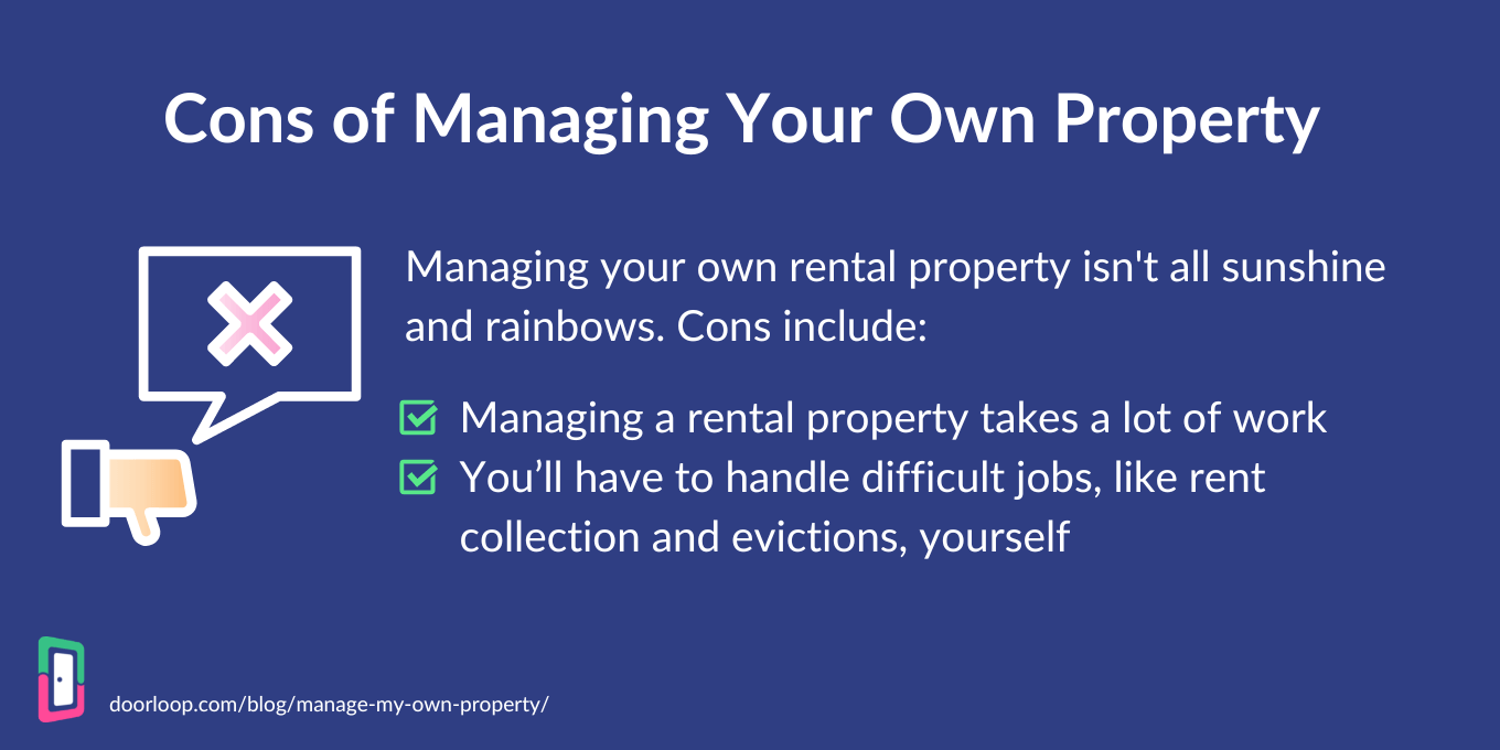 Cons of managing your own property