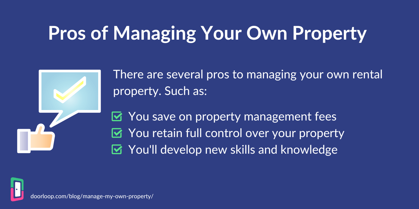 Pros of managing your own property