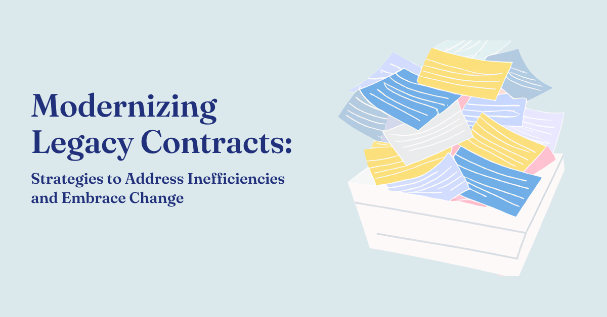 The Challenges of Legacy Contracts and Strategies for Modernization