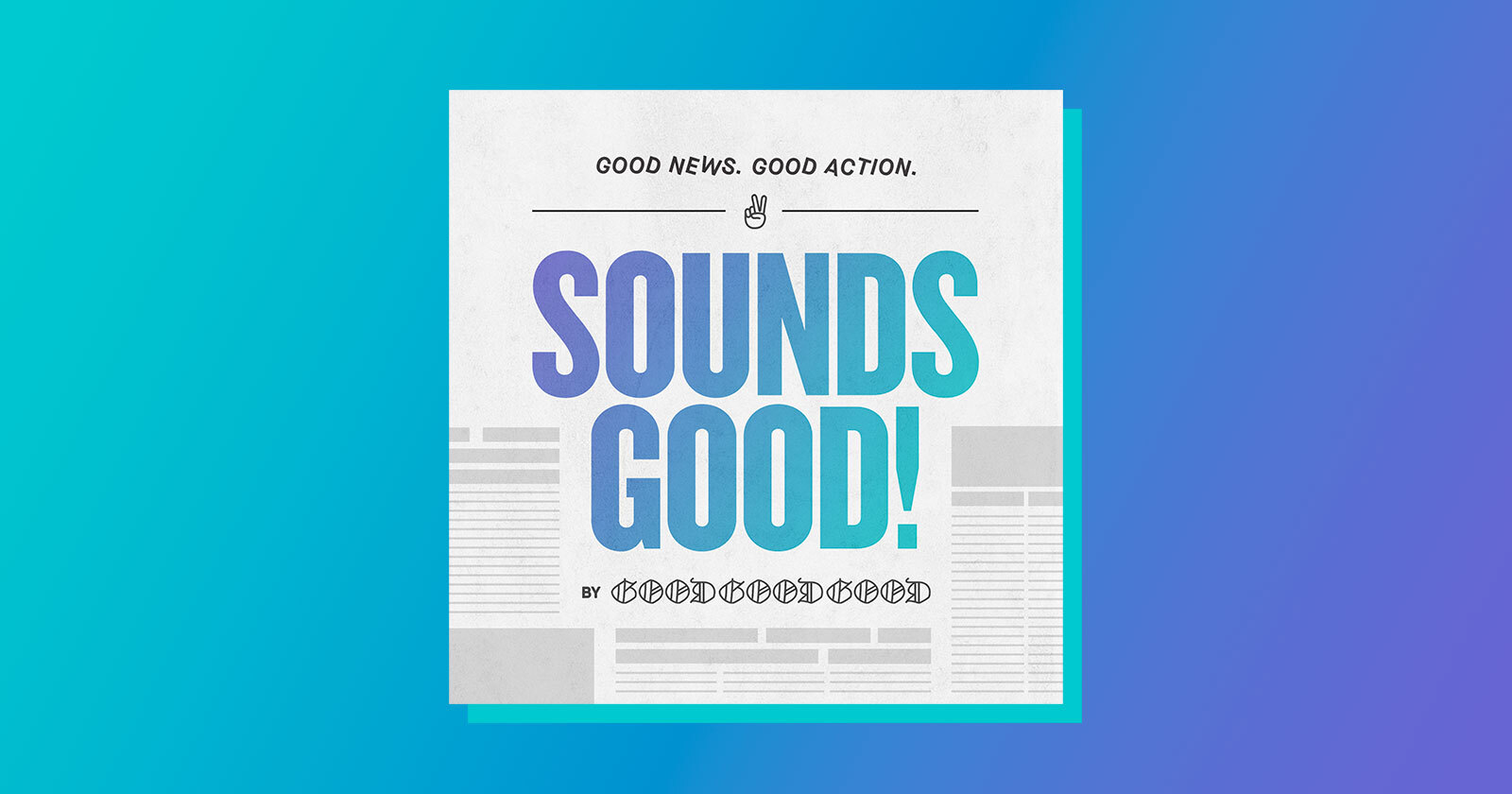 Sounds Good Podcast