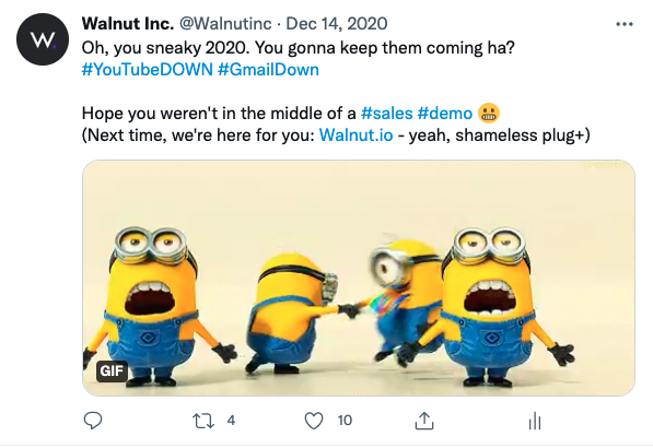 Screenshot of Twitterpost that says youtube down, hope you weren't in the middle of a sales demo.