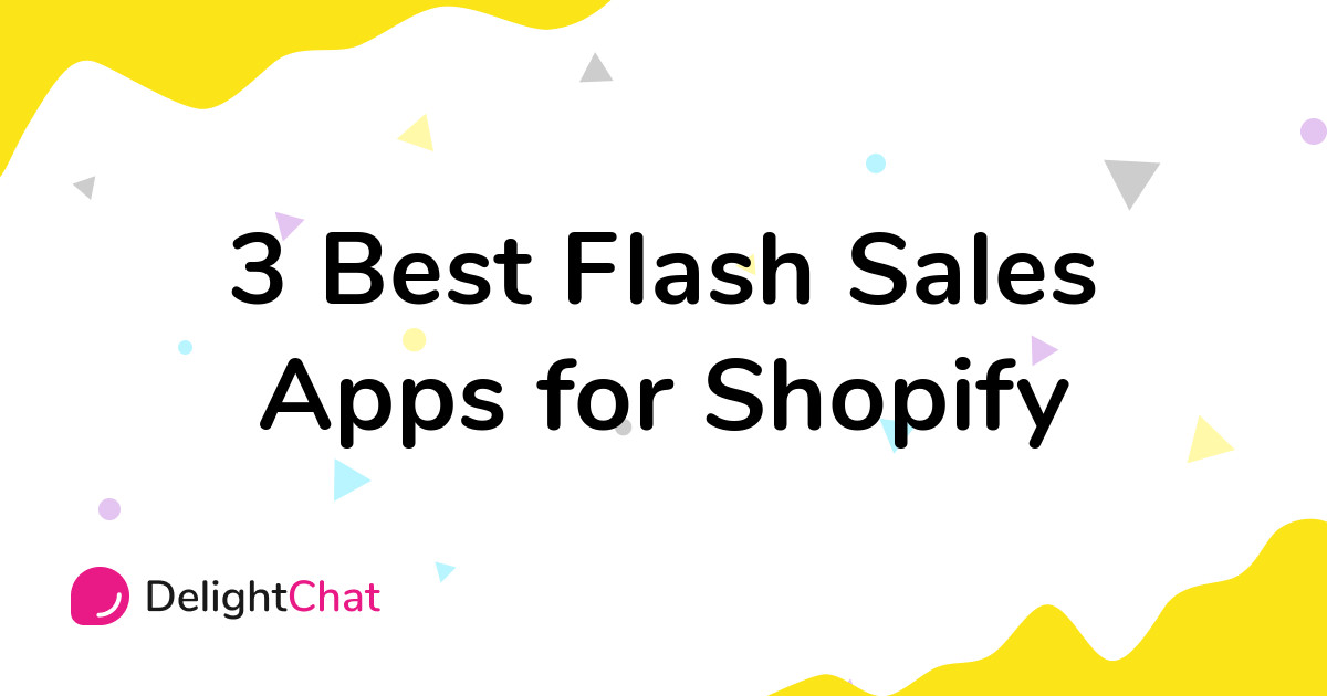3 Best Flash Sales Apps for Shopify in 2022