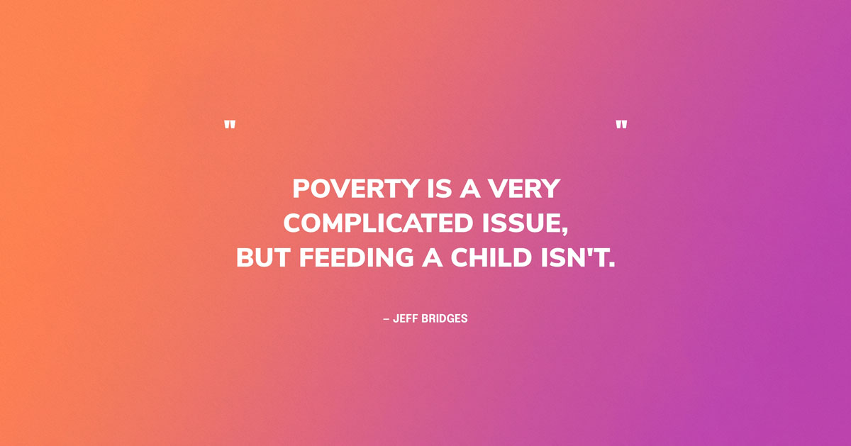 52 Best Quotes About Poverty To Inspire Positive Change