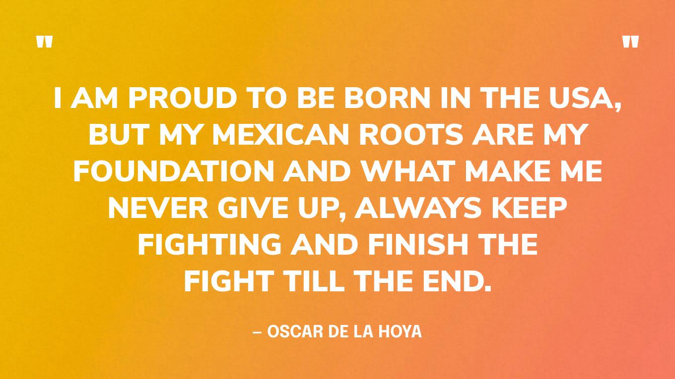 51 Quotes To Celebrate Hispanic Heritage Month 2023 