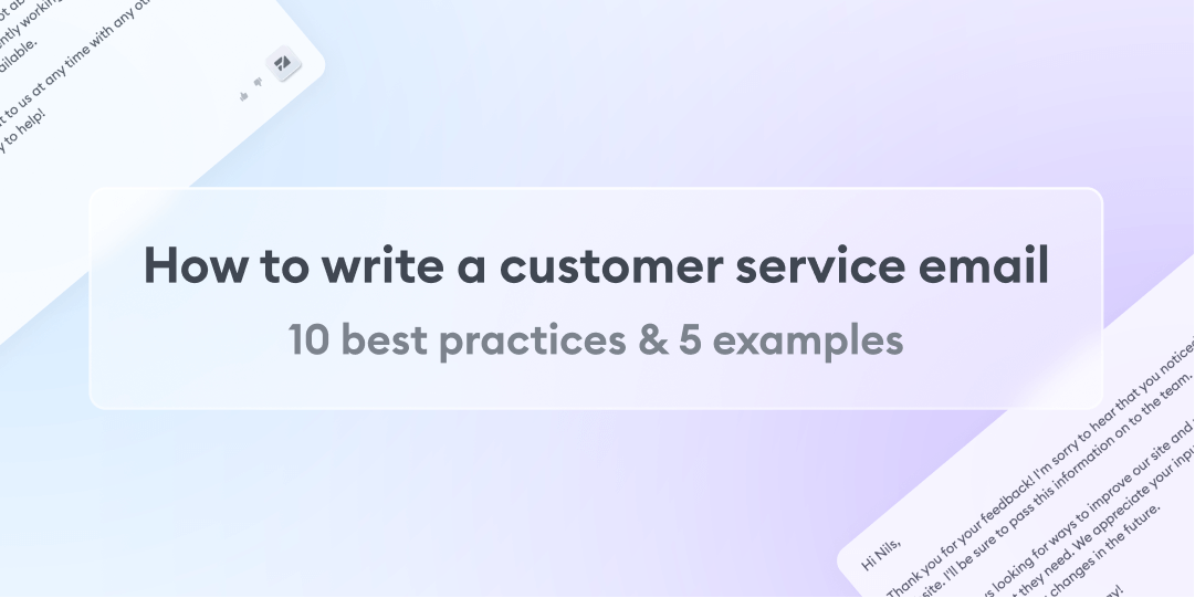 How To Write A Customer Service Email 10 Best Practices 5 Examples