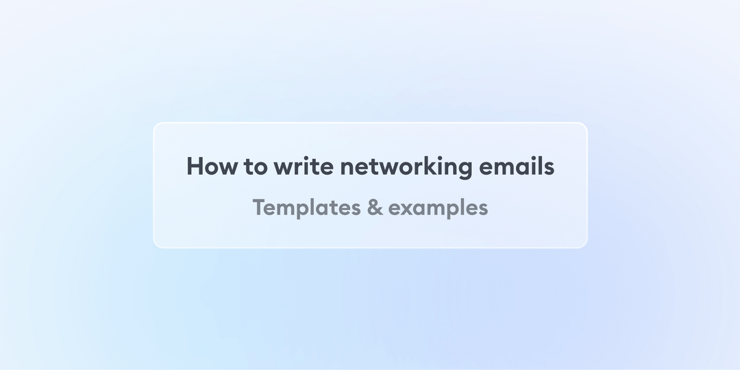 How to write the best networking email — 7 samples & templates