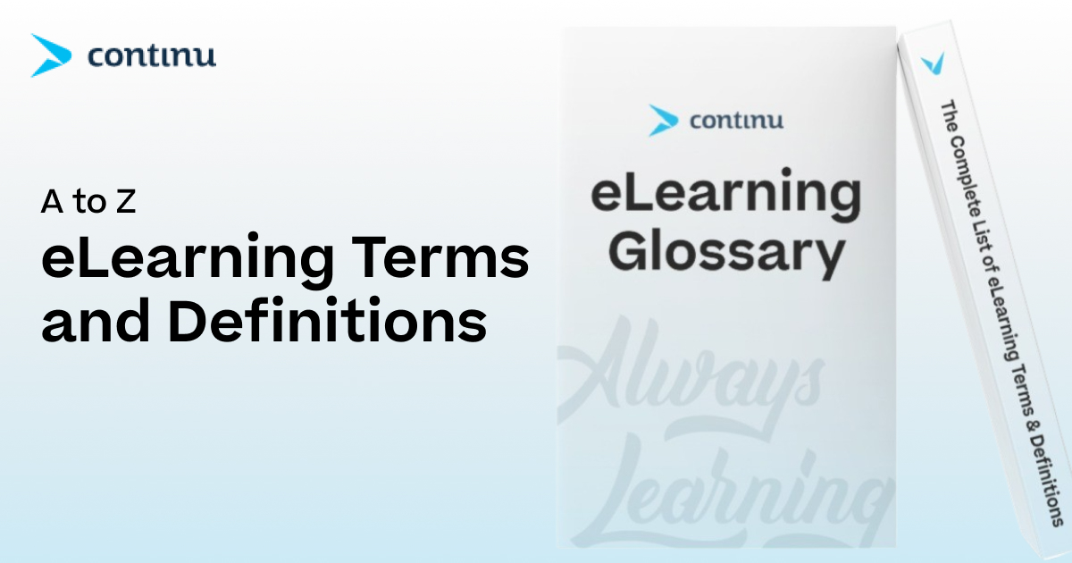 eLearning Glossary: Terms & Definitions | Continu