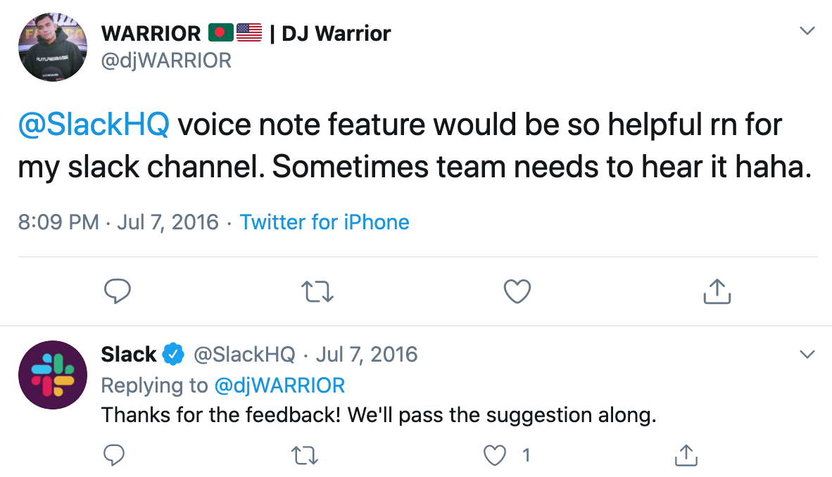 Tweet: @SlackHQ voice note feature would be so helpful rn for my slack channel. Sometimes team needs to hear it haha.