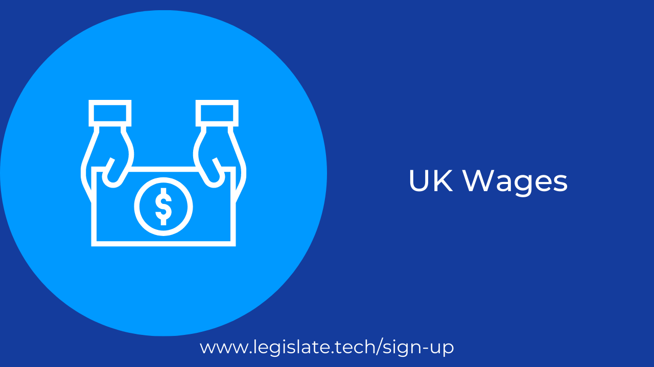 UK Wages Explained - Legislate
