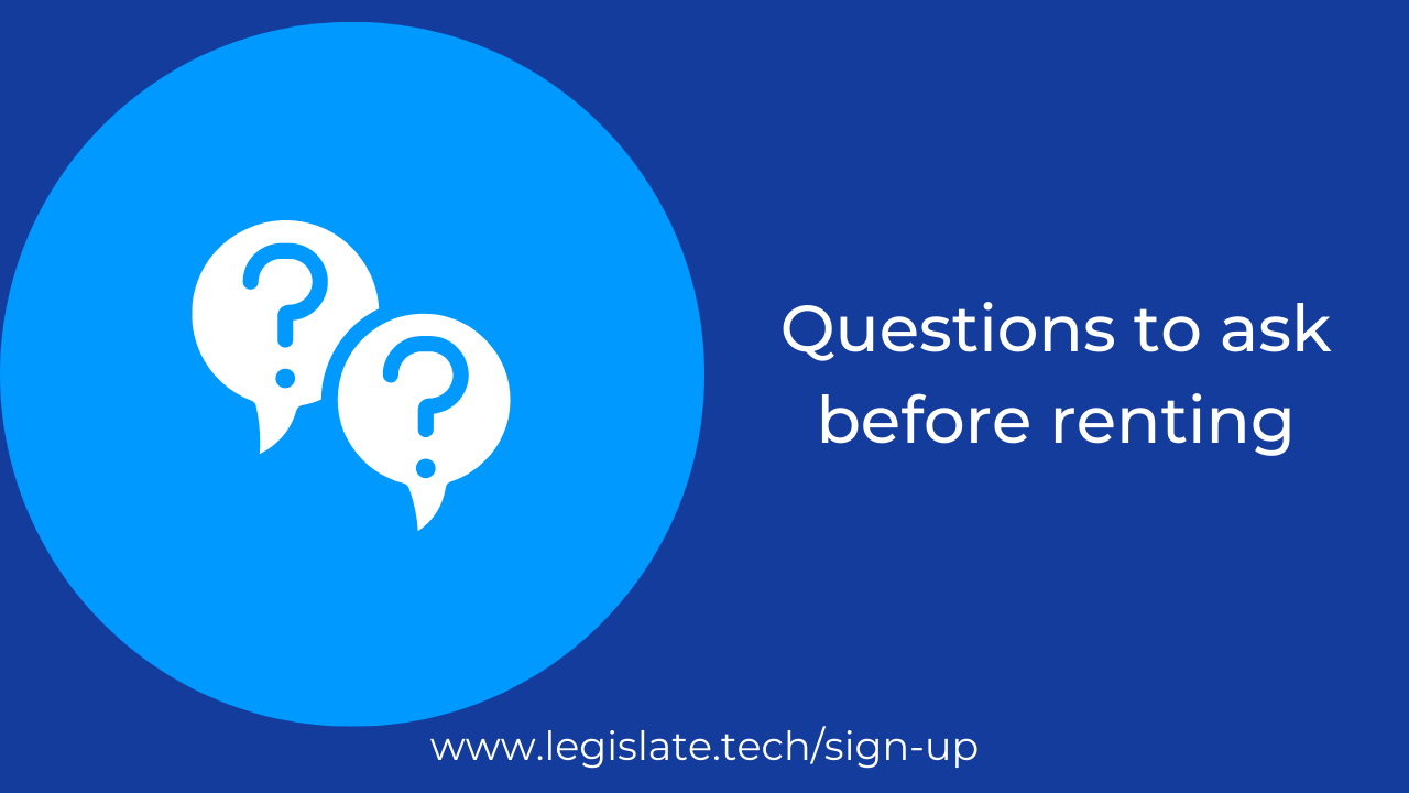 What should you ask before renting a property? Legislate