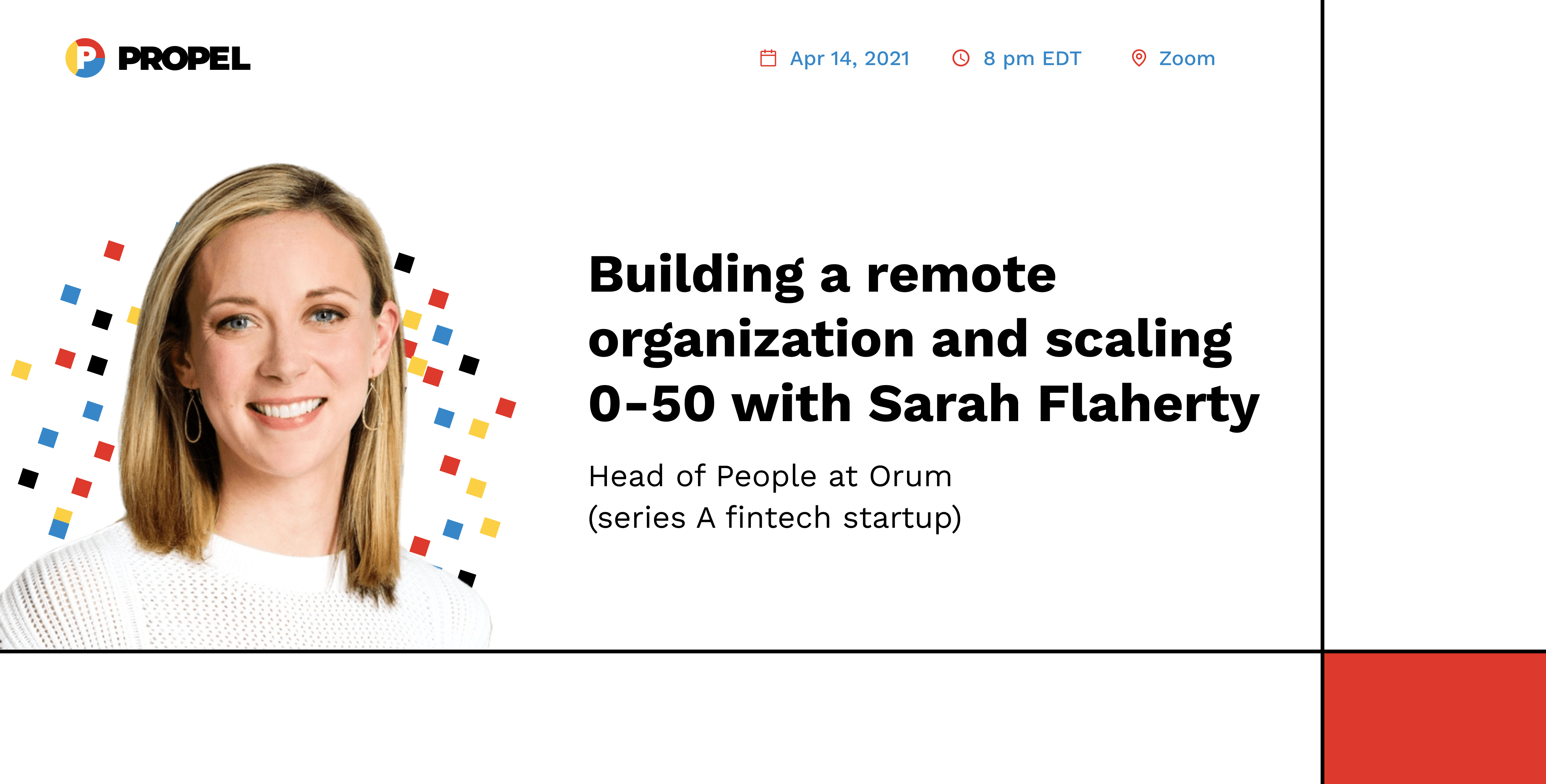 Building a remote organization and scaling 0-50 with Sarah Flaherty, Head of People at Orum (seed stage fintech)