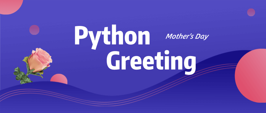 Python Mother’s Day Greeting Card | Coding for Kids Free
