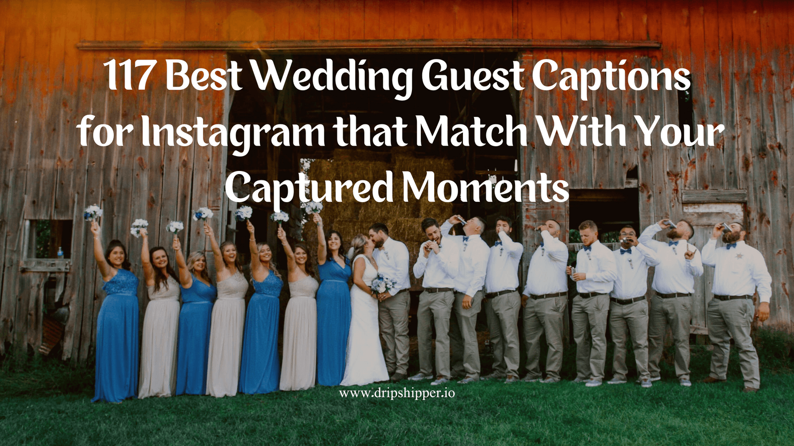 117 Wedding Guest Instagram Captions for Funny Posts with Guests