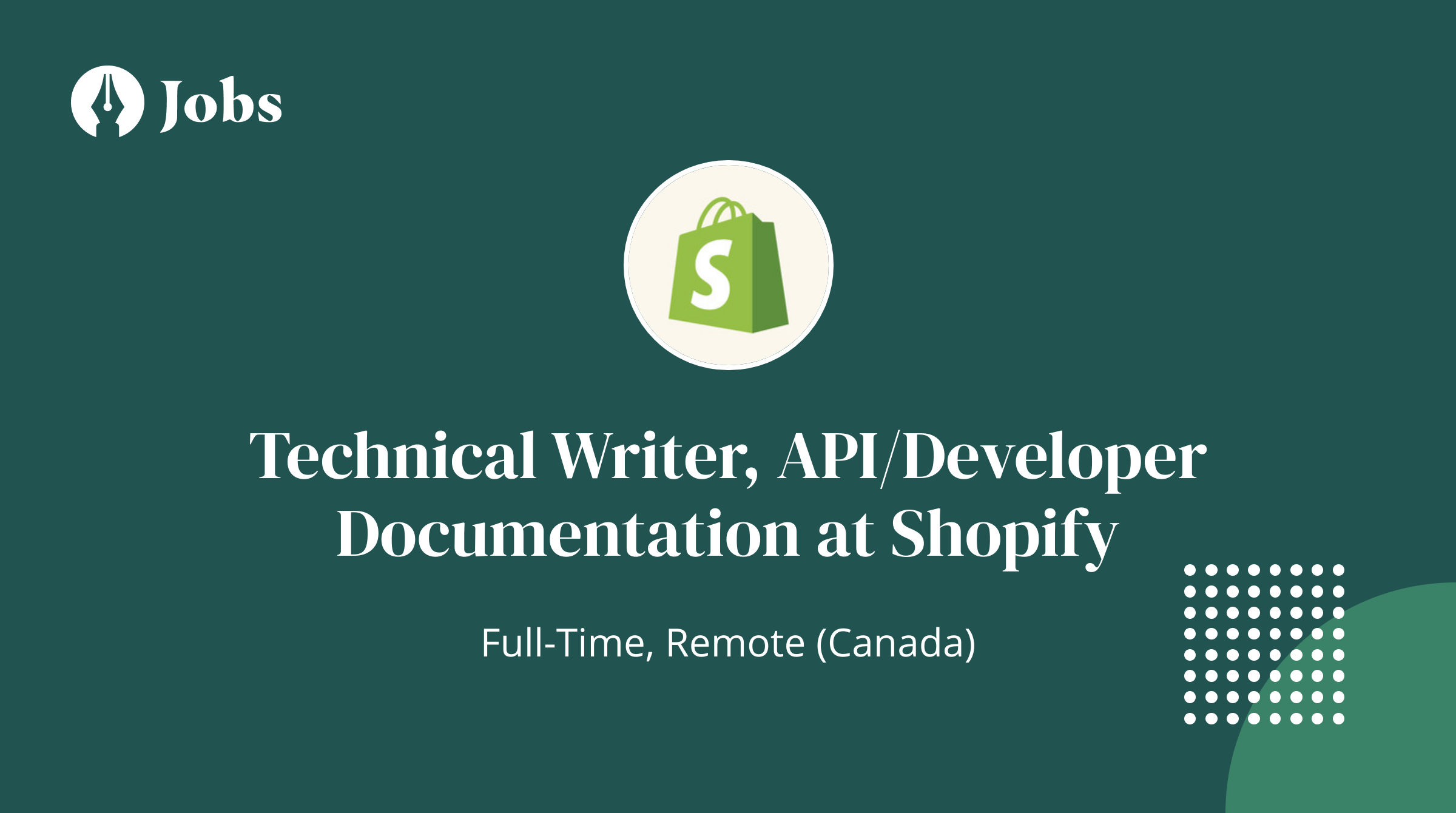 Technical Writer, API/Developer Documentation at Shopify (Remote (Canada))