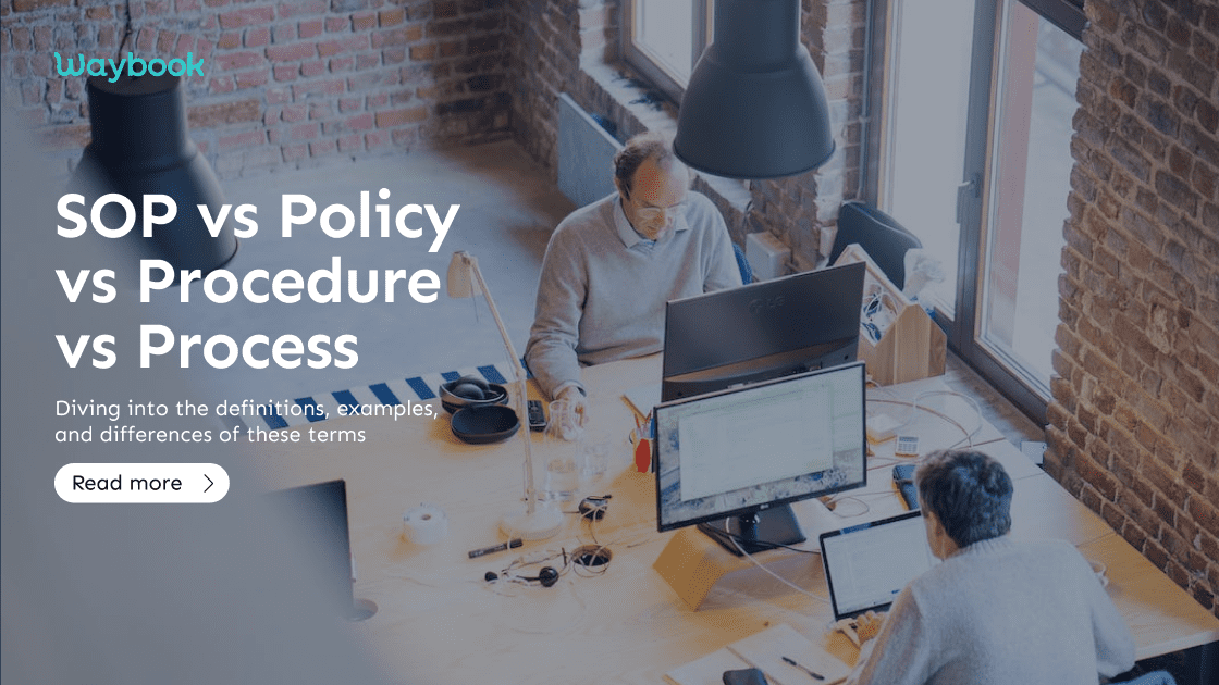 SOP vs Policy vs Procedure vs Process What are the Key Differences? Waybook Blog