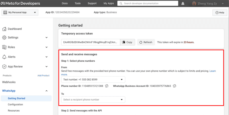 Send a message with the test number generated by WhatsApp to a phone number registered with WhatsApp to test if your integration is a success. Note that this step is optional. You can skip this step and add your own phone number to your WhatsApp Cloud API Account.