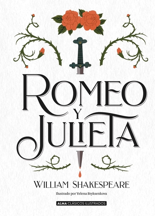 Romeo y Julieta Editorial Alma Romeo y Julieta Editorial Alma