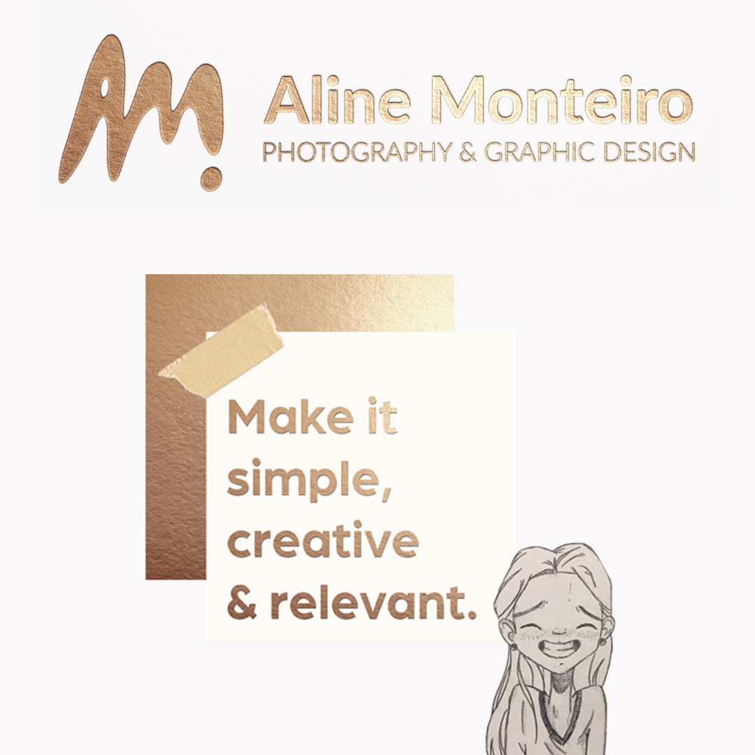 A logo set in metalic gold sans serif type Aline Moneiro Photography and Graphic Design. Below is a corner of a picture frame with a bandaid on top and type that reads "make it simple, creative and relebvant." Beside which is a. black and white illustration of a girl smiling.