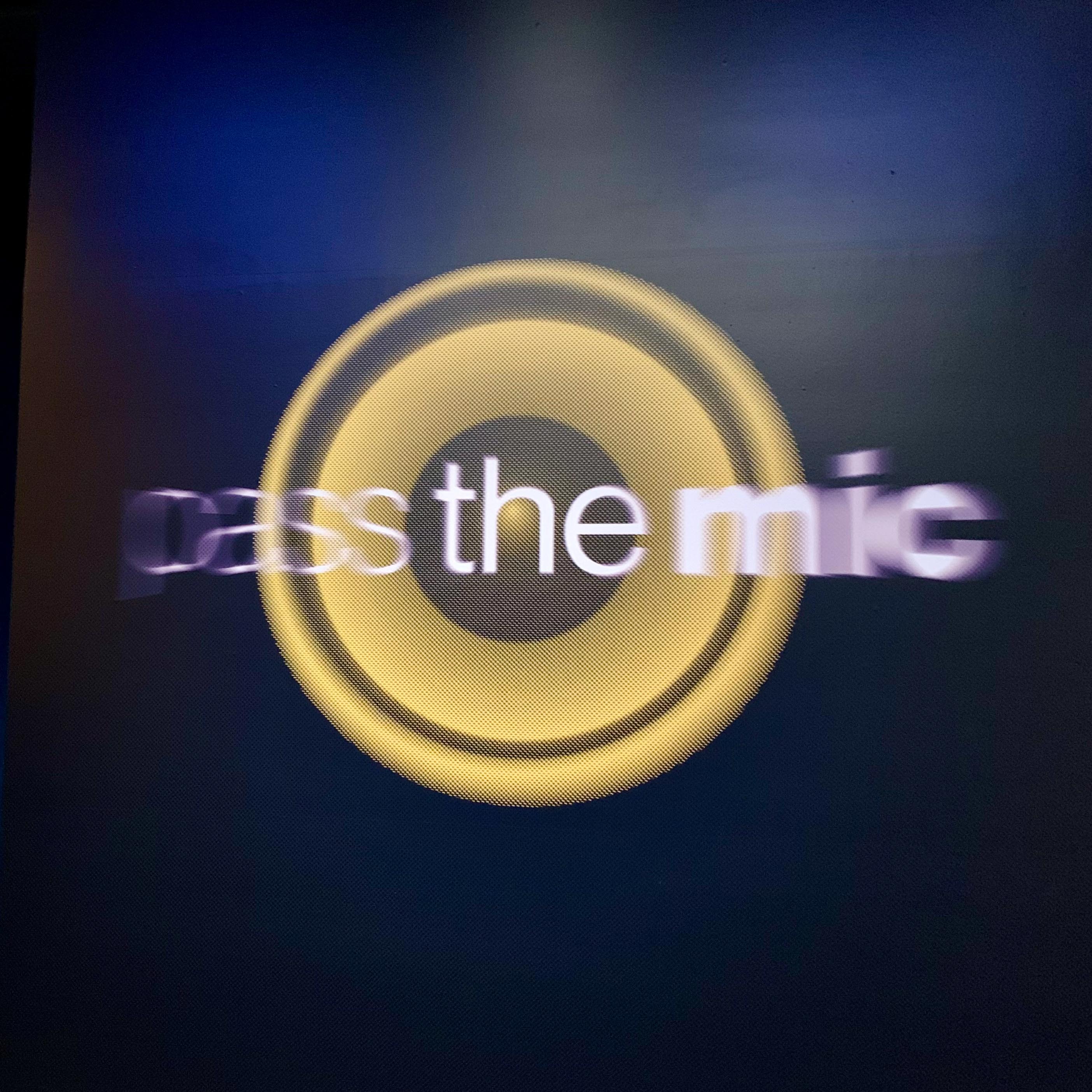 Pass the Mic is taking center stage as the newest exhibit at the