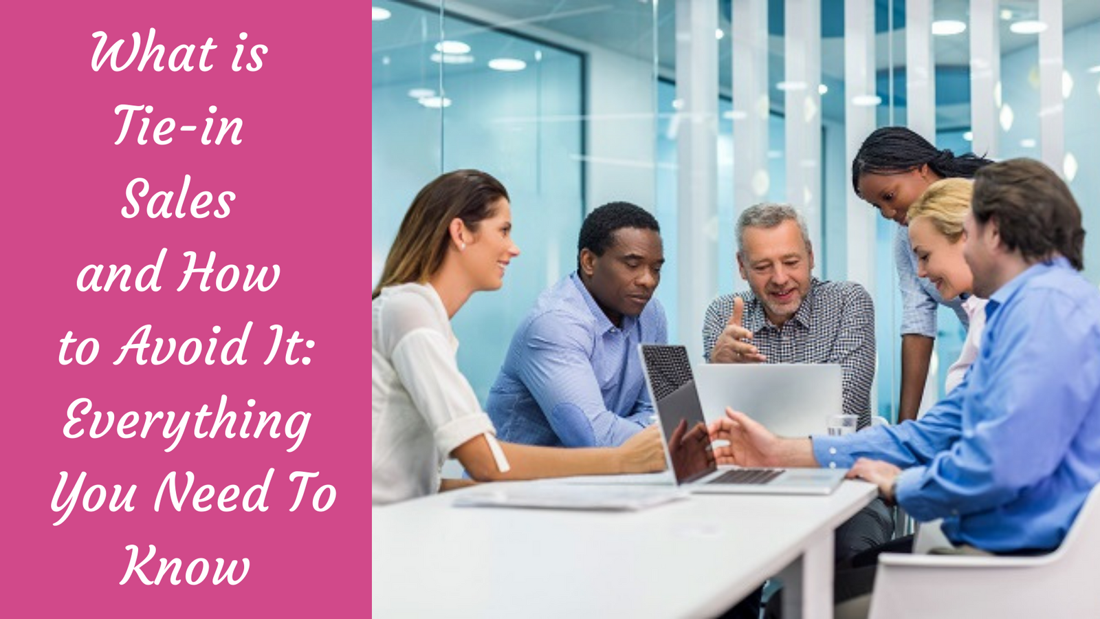 What is Tiein Sales and How to Avoid It Everything You Need To Know