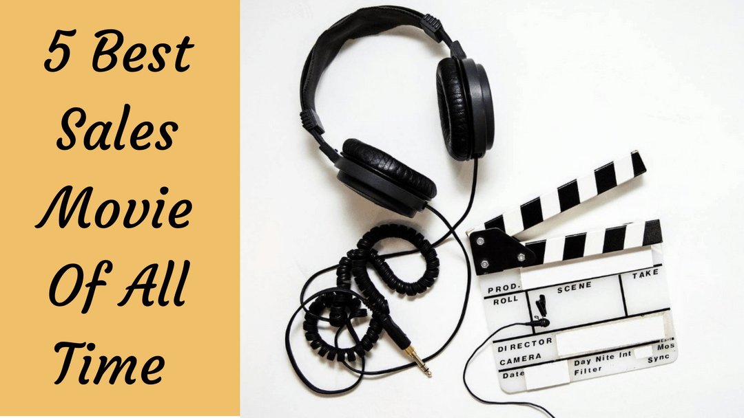 5 Best Sales Movie Of All Time