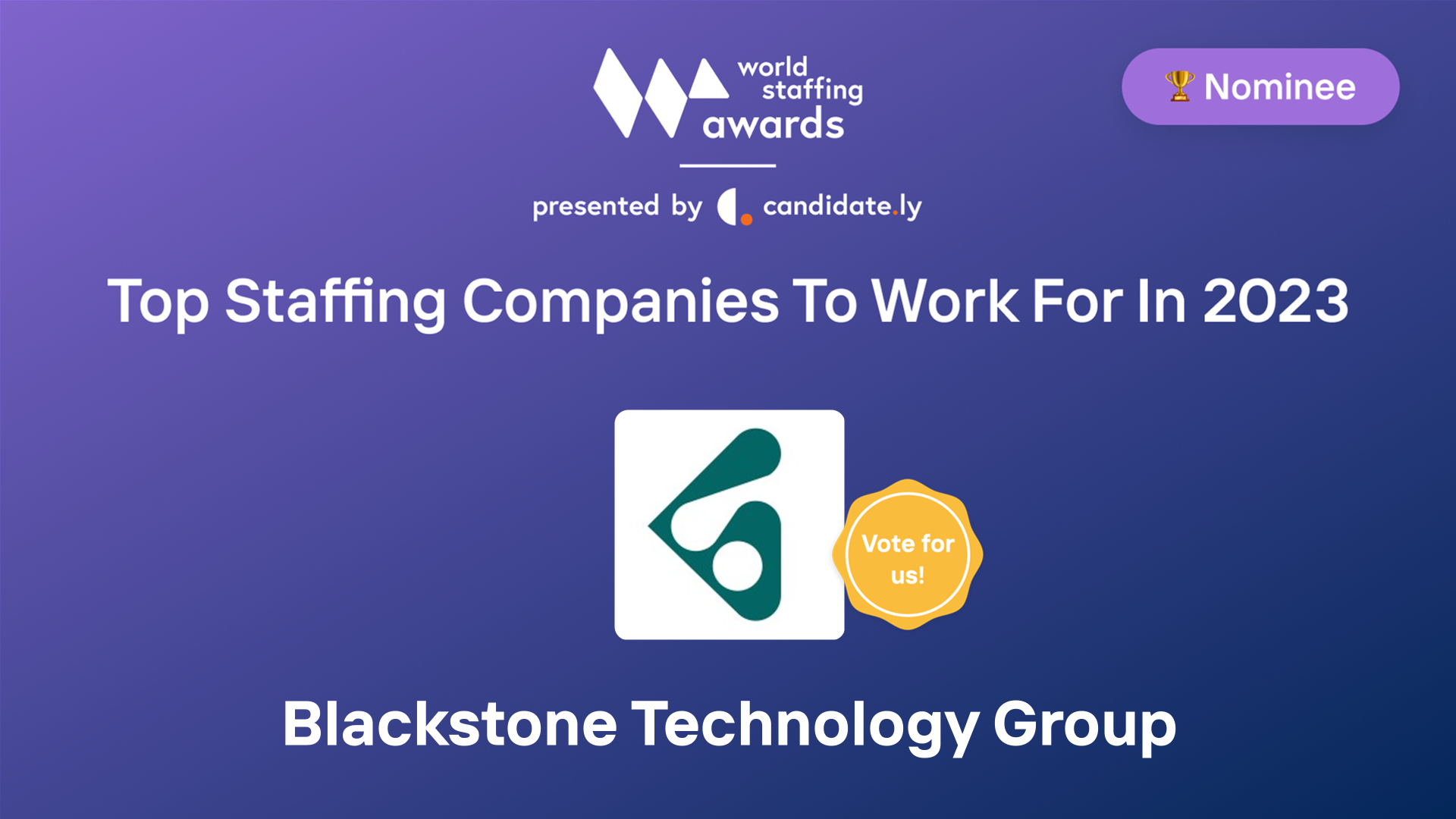Blackstone Technology Group Top Company to work for in 2023 World