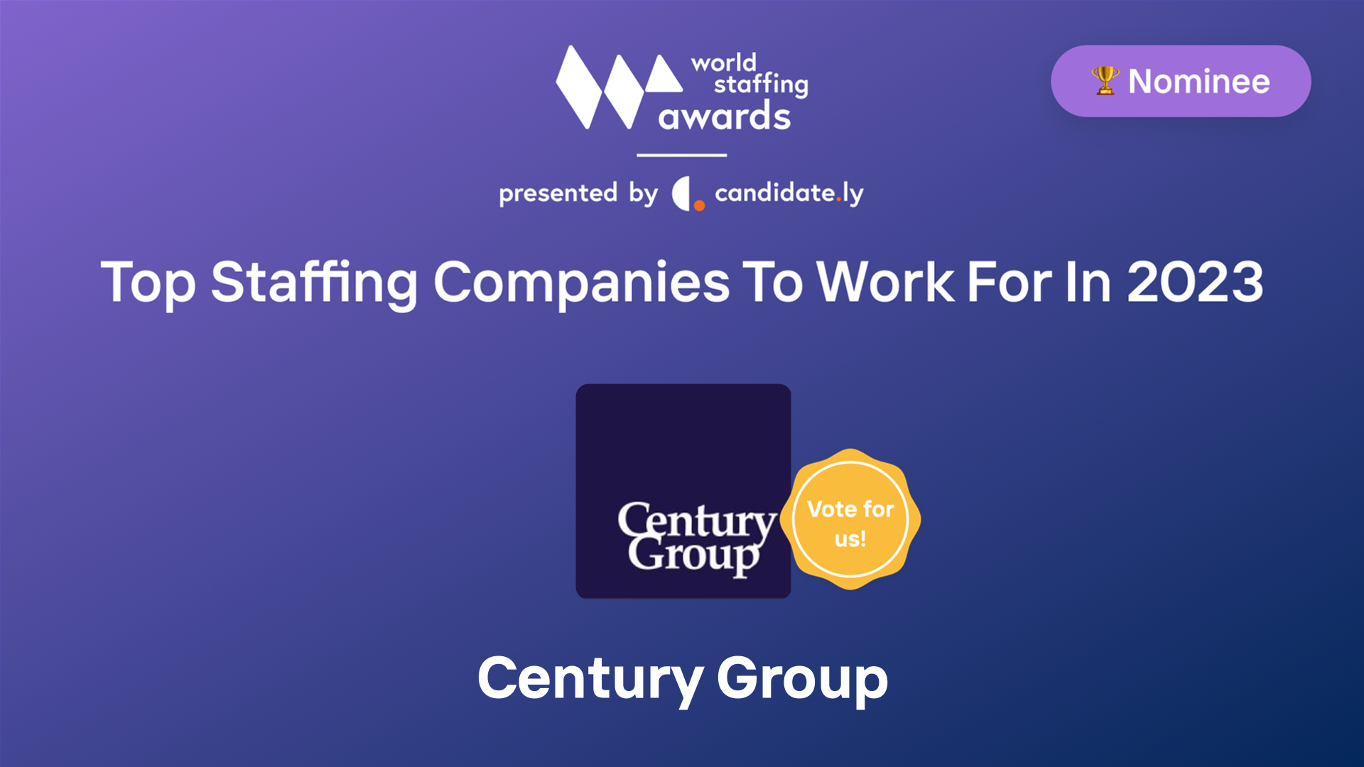 Century Group Top Company to work for in 2023 World Staffing Award