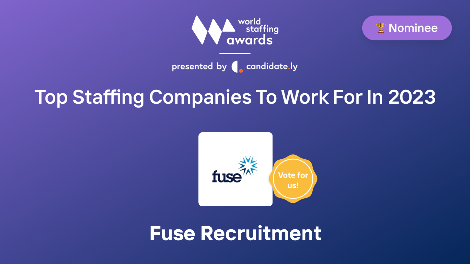 Fuse Recruitment Top Company to work for in 2023 World Staffing Award
