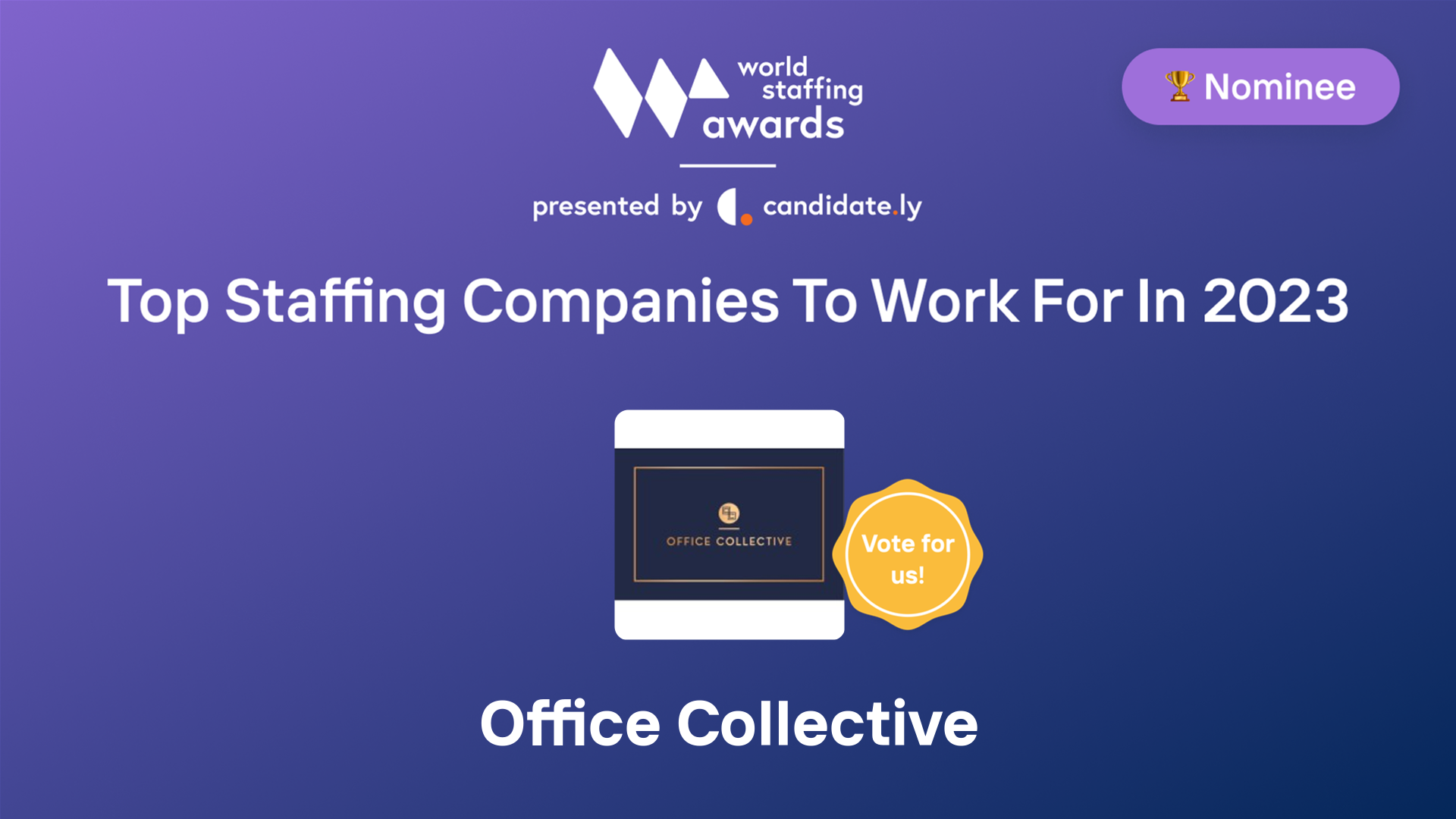 Office Collective Top Company to work for in 2023 World Staffing Award