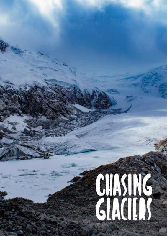 Chasing Glaciers: Cordillera Blanca
