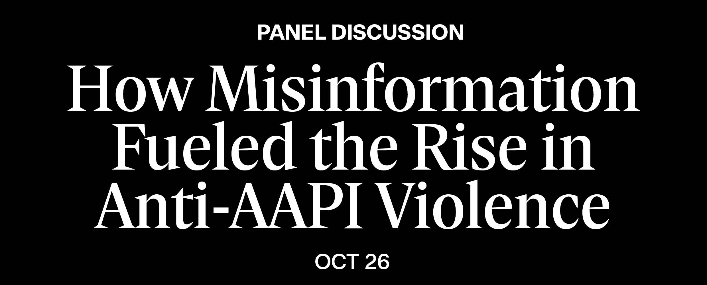 How Misinformation Fueled the Rise in Anti-AAPI Targeted Violence