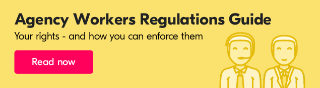 Find out what regulations agency workers need to be aware of