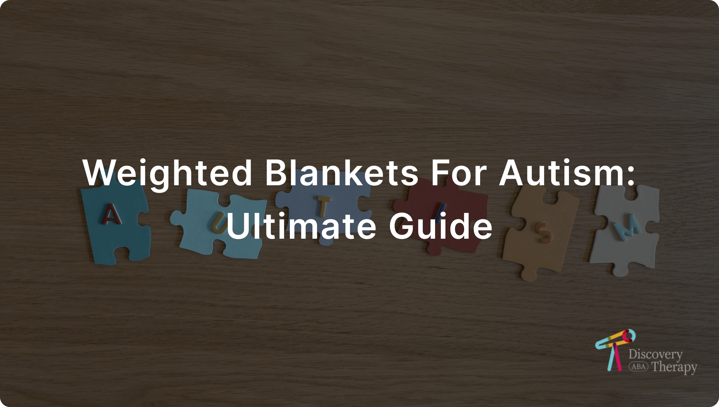 weighted-blankets-for-autism-ultimate-guide