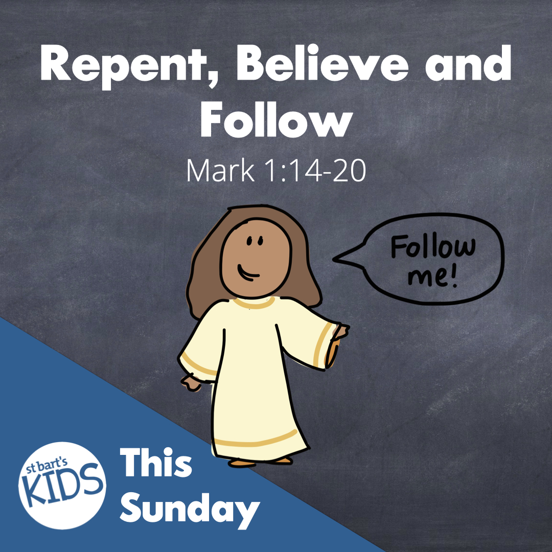 St Bart s Kids Resource Priorities Of Jesus CALL Repent Believe st-bart-s-kids-resource-priorities-of-jesus-call-repent-believe
