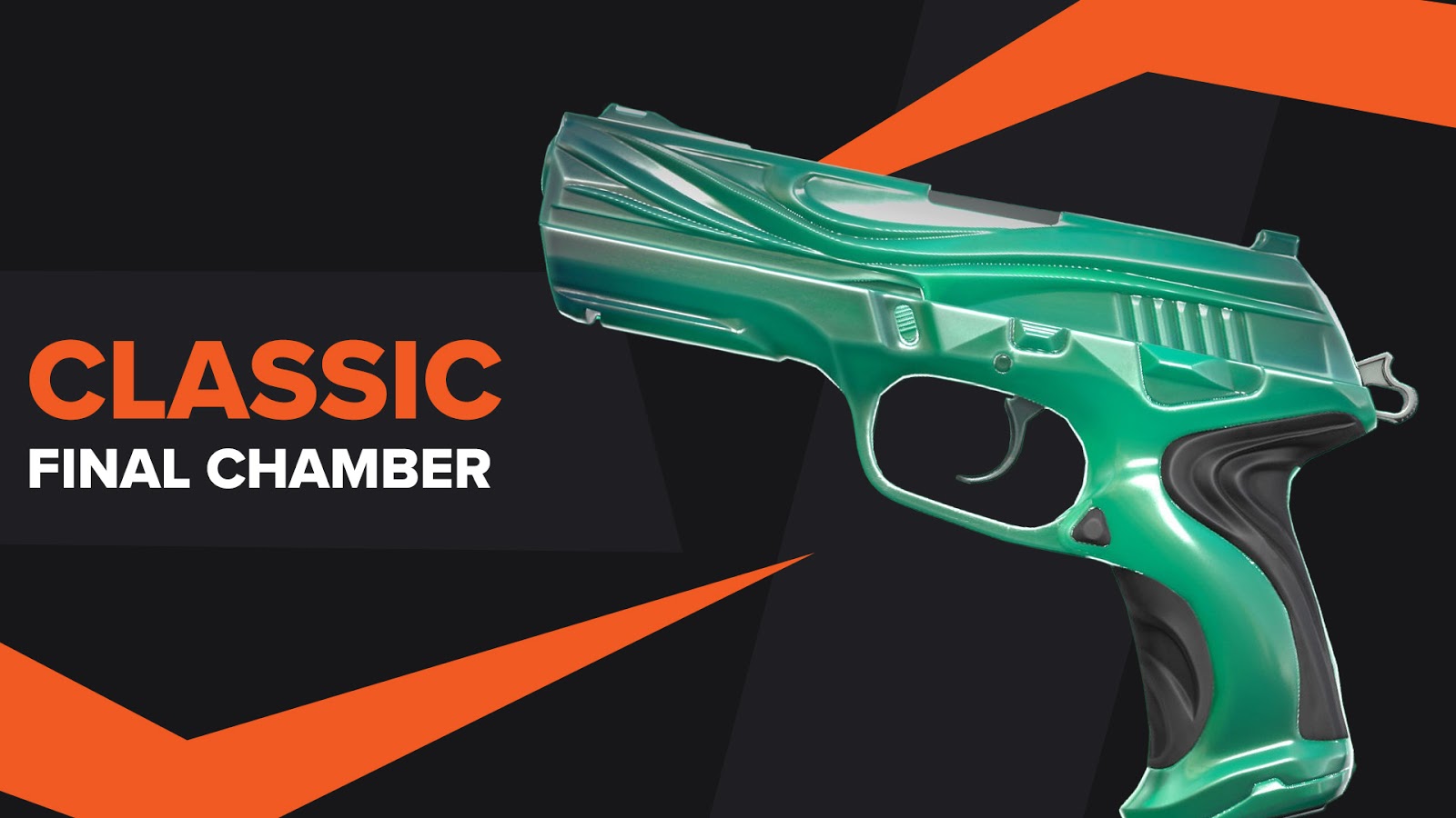 Classic Final Chamber Skin