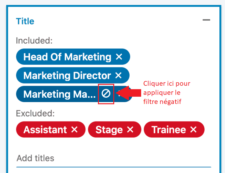 Exemple d'une recherche LinkedIn Sales Navigator avec filtres négatifs