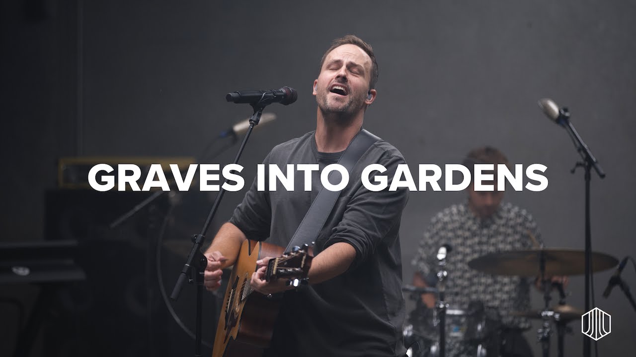 Videos Graves Into Gardens (Live)