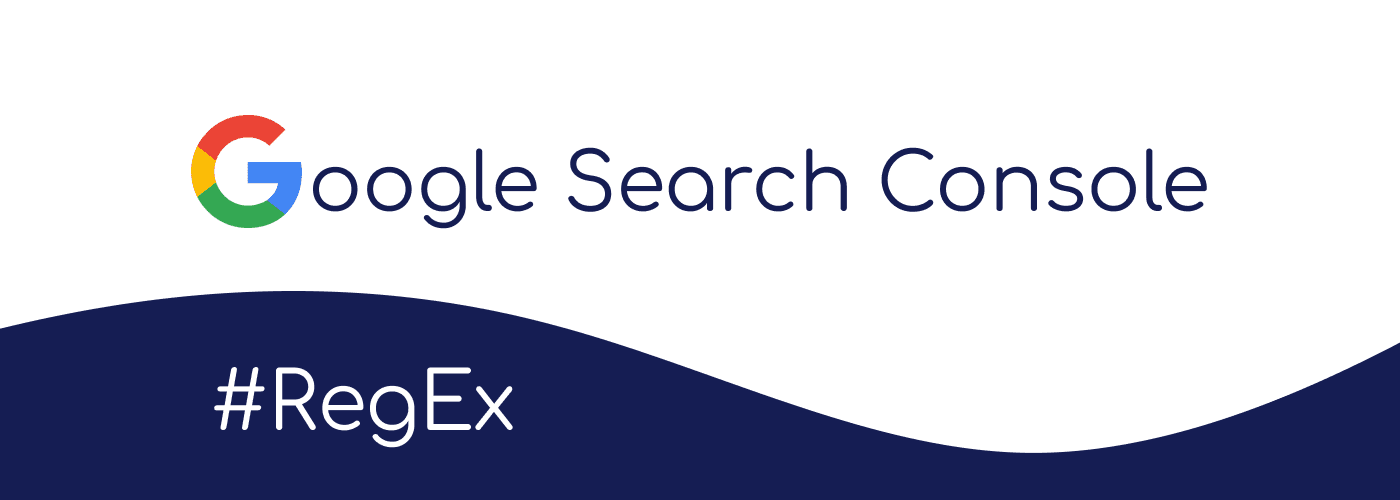 Google Search Console #Regex