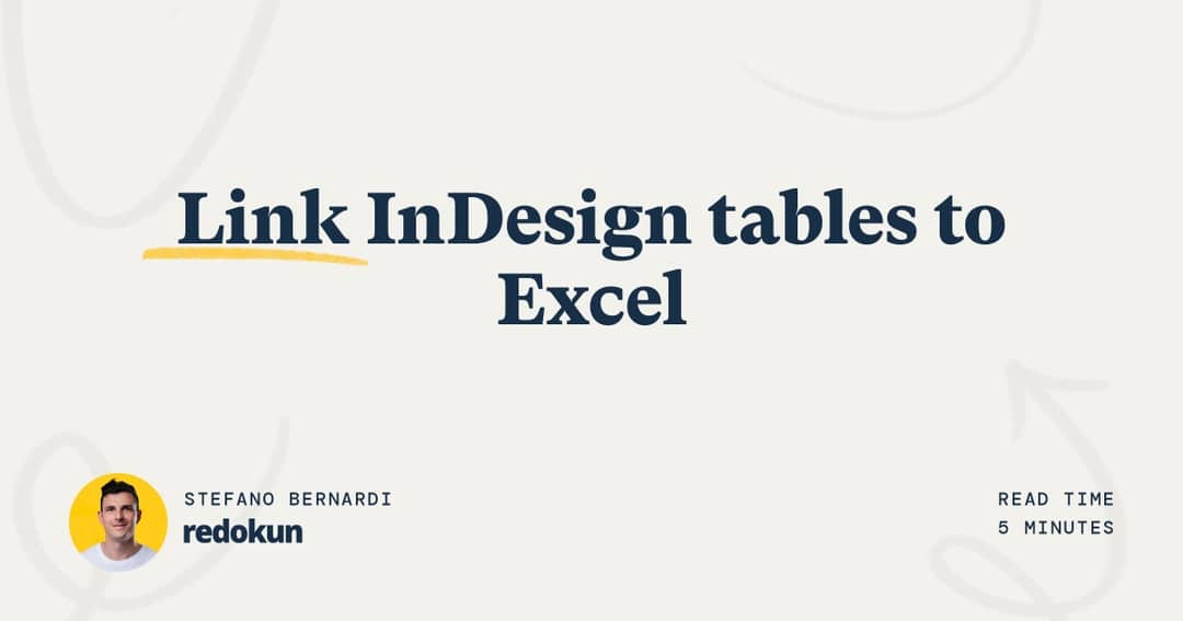 Link InDesign tables to Excel Redokun Blog